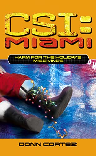 Beispielbild fr CSI Miami Harm For the Holidays 1: Misgivings zum Verkauf von WorldofBooks