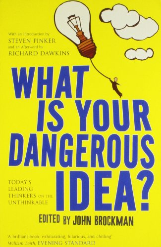 9781416526858: What Is Your Dangerous Idea?