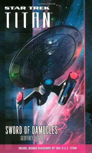 Stock image for Sword of Damocles (Star Trek: Titan, Book 4) for sale by Celt Books
