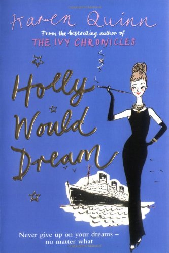 Beispielbild fr Holly Would Dream zum Verkauf von WorldofBooks