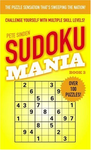 Sudoku Mania #3 (9781416528623) by Sinden, Pete