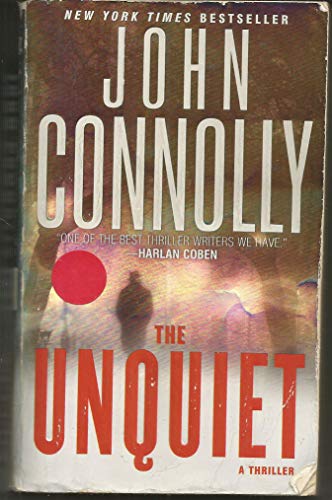 9781416531388: The Unquiet: A Charlie Parker Thriller