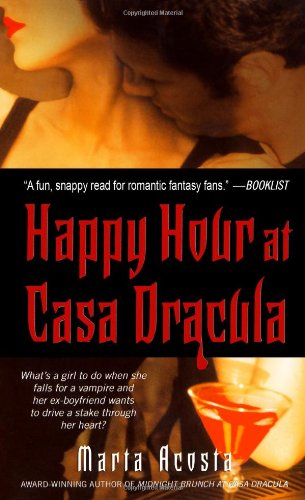 Imagen de archivo de Happy Hour at Casa Dracula a la venta por Better World Books