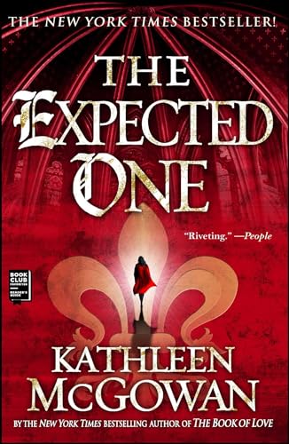 9781416531692: The Expected One: A Novel: 01 (The Magdalene Line, 1)
