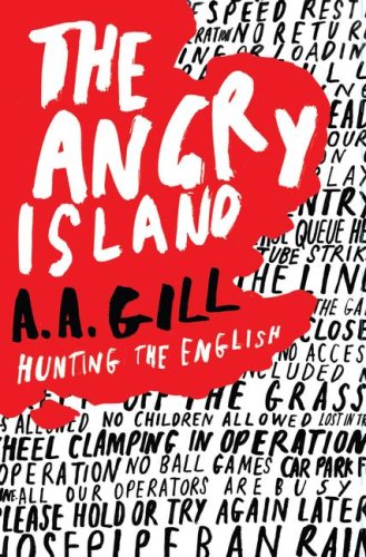 Beispielbild fr The Angry Island : Hunting the English zum Verkauf von Better World Books