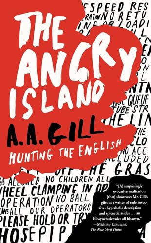 The Angry Island: Hunting the English (9781416531753) by Gill, A.A. A.