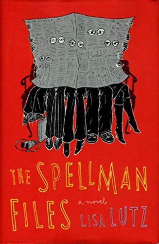 The Spellman Files - Advance Reader's Edition