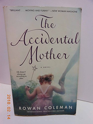 Stock image for The Accidental Mother for sale by SecondSale