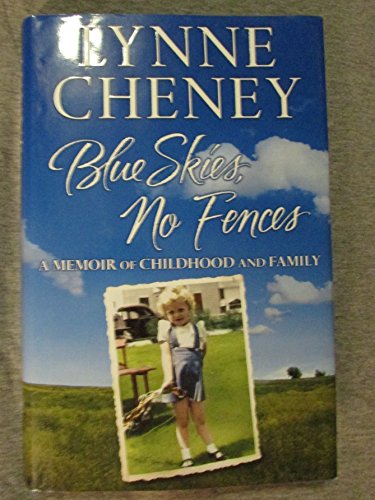 Imagen de archivo de Blue Skies, No Fences: A Memoir of Childhood and Family a la venta por BookHolders