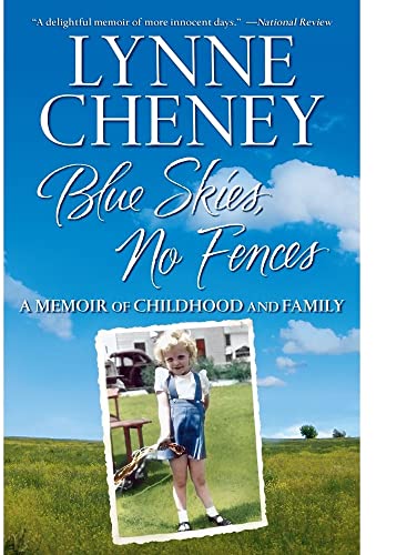 Beispielbild fr Blue Skies, No Fences: A Memoir of Childhood and Family zum Verkauf von Half Price Books Inc.