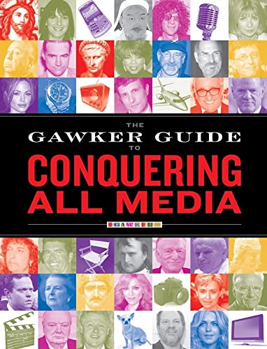 Stock image for The Gawker Guide to Conquering All Media for sale by Books Puddle