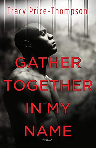 Imagen de archivo de Gather Together in My Name a la venta por Better World Books