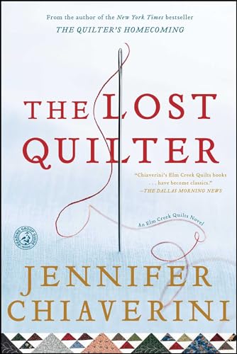 9781416533177: The Lost Quilter: An Elm Creek Quilts Novel (14) (The Elm Creek Quilts)