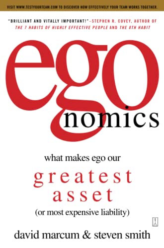 Imagen de archivo de egonomics: What Makes Ego Our Greatest Asset (or Most Expensive Liability) a la venta por Wonder Book