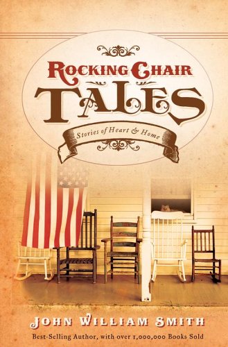 9781416533801: Rocking Chair Tales: Stories of Heart & Home