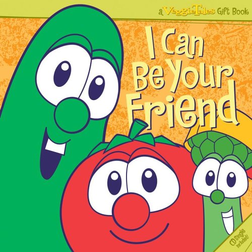 9781416533832: I Can be Your Friend (CD) (A Veggie Tales Gift Book)