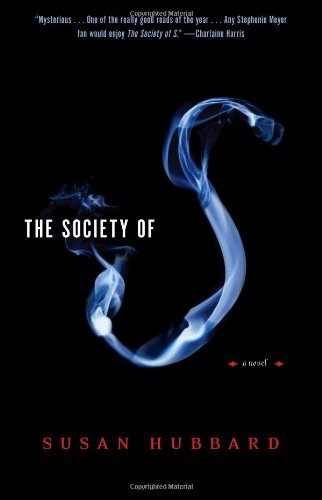 Stock image for The Society of S: A Novel for sale by Your Online Bookstore