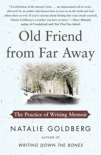 Beispielbild fr Old Friend from Far Away: The Practice of Writing Memoir zum Verkauf von Goodwill of Colorado