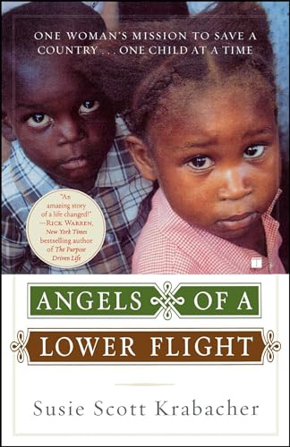 9781416535164: Angels of a Lower Flight: One Woman's Mission to Save a Country . . . One Child at a Time