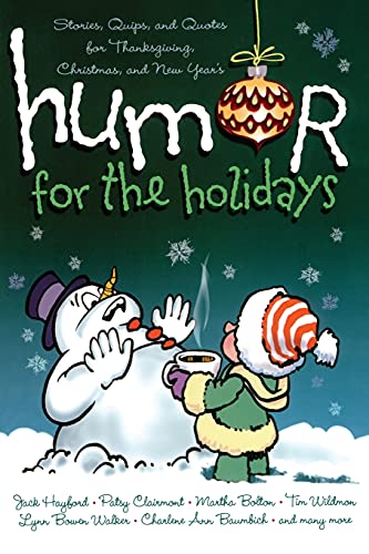 9781416535355: Humor for the Holidays: Stories, Quips, and Quotes for Thanksgiving, Christmas, and New Year's