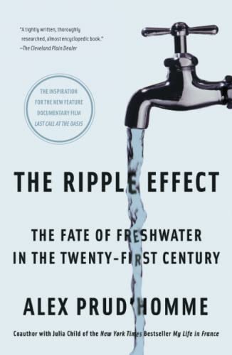 Stock image for The Ripple Effect: The Fate of Freshwater in the Twenty-First Century for sale by SecondSale