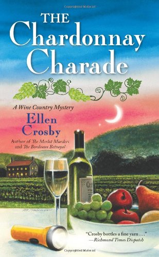 Beispielbild fr The Chardonnay Charade (A Wine Country Mystery) zum Verkauf von Wonder Book