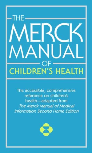 Beispielbild fr The Merck Manual of Children's Health zum Verkauf von Wonder Book