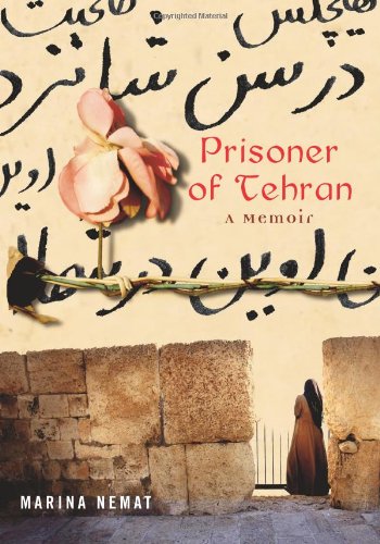 9781416537427: Prisoner of Tehran: A Memoir