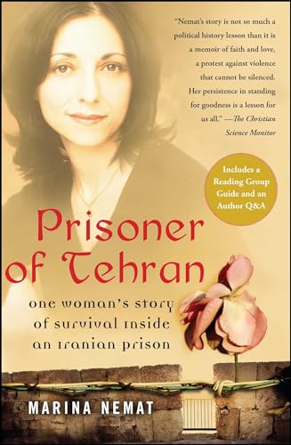9781416537434: Prisoner of Tehran: One Woman's Story of Survival Inside an Iranian Prison