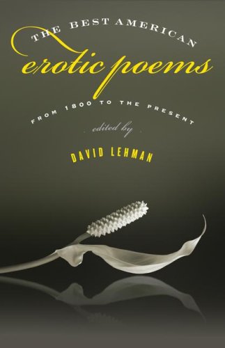 9781416537458: The Best American Erotic Poems: From 1800 to the Present