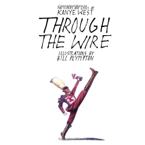 Imagen de archivo de Through the Wire: Lyrics & Illuminations a la venta por Reliant Bookstore
