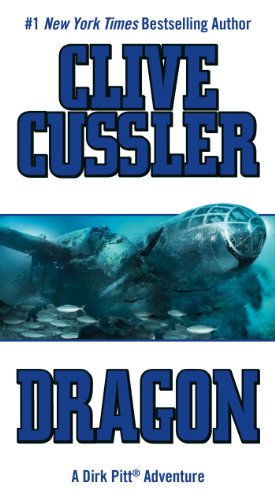 9781416537809: DRAGON (Dirk Pitt Adventure)