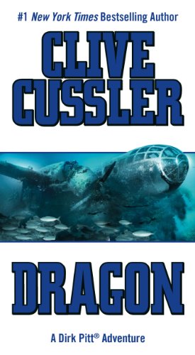 Stock image for Dragon (Dirk Pitt Adventure) for sale by SecondSale
