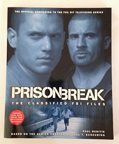 Imagen de archivo de Prison Break: The Classified FBI Files a la venta por BooksRun