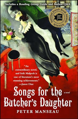 Beispielbild fr Songs for the Butcher's Daughter: A Novel zum Verkauf von Wonder Book