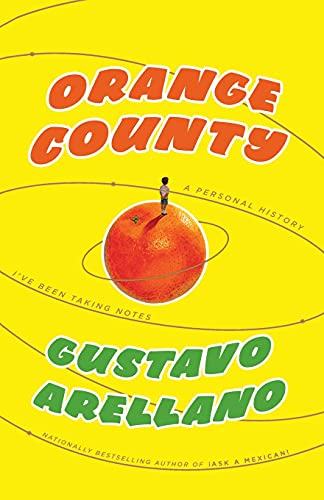Beispielbild fr Orange County: A Personal History zum Verkauf von BooksRun