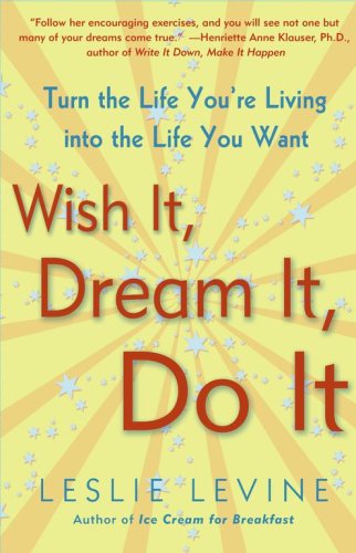 9781416540342: Title: Wish It Dream It Do It