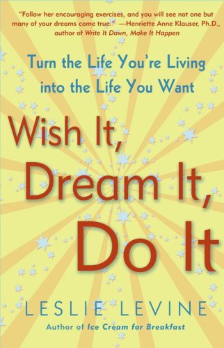 9781416540342: Wish It, Dream It, Do It