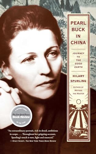 Imagen de archivo de Pearl Buck in China: Journey to The Good Earth a la venta por SecondSale