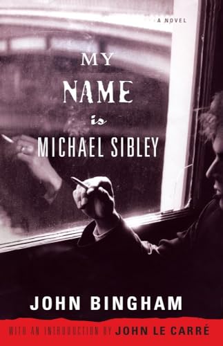 Stock image for My Name Is Michael Sibley for sale by ThriftBooks-Atlanta