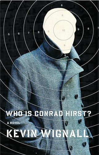 Imagen de archivo de Who Is Conrad Hirst? : A Novel a la venta por Better World Books