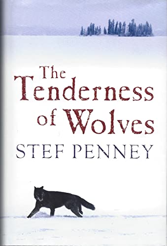 Beispielbild fr The Tenderness of Wolves zum Verkauf von Better World Books