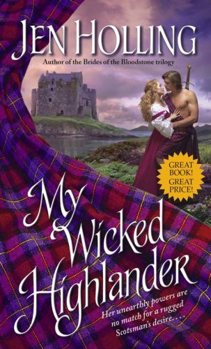 Stock image for My Wicked Highlander : The MacDonell Brides Trilogy for sale by Better World Books