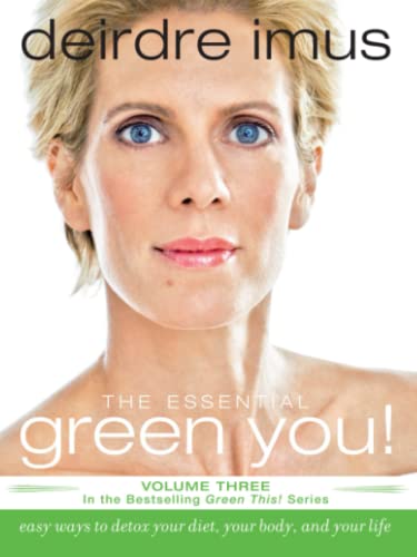Beispielbild fr The Essential Green You: Easy Ways to Detox Your Diet, Your Body, and Your Life (Green This!) zum Verkauf von BooksRun