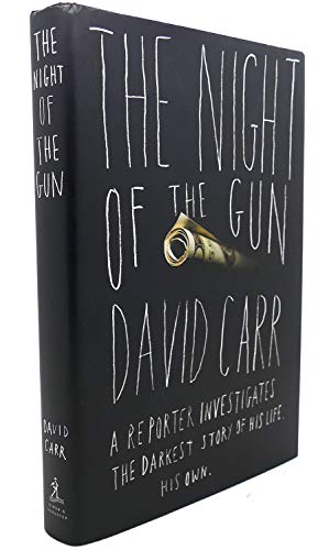 9781416541523: The Night of the Gun: A Reporter Investigates the Darkest Story of His Life. His Own.