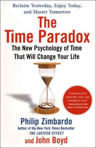 9781416541981: The Time Paradox: The New Psychology of Time That Will Change Your Life