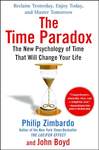 Beispielbild fr The Time Paradox : The New Psychology of Time That Will Change Your Life zum Verkauf von Better World Books