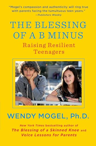 9781416542049: The Blessing of a B Minus: Raising Resilient Teenagers: Using Jewish Teachings to Raise Resilient Teenagers