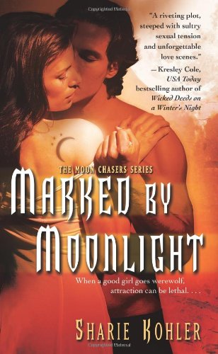 9781416542278: Marked by Moonlight