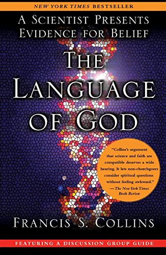 Beispielbild fr The Language of God: A Scientist Presents Evidence for Belief zum Verkauf von BooksRun